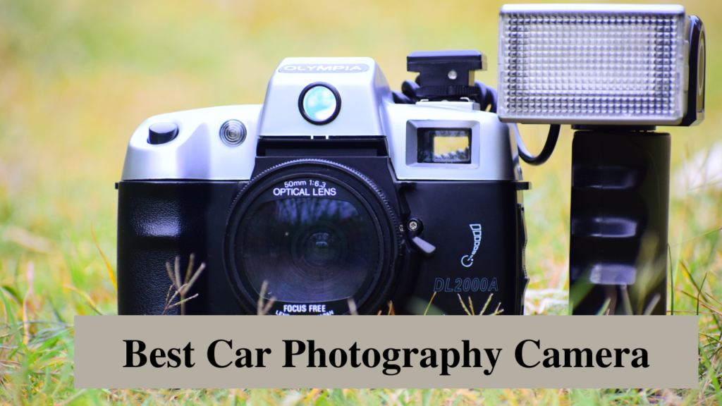 best car photography camera